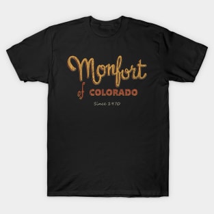 Monfort of Colorado Trucking T-Shirt